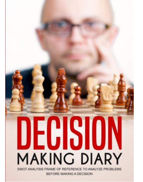 Decision Making Diary